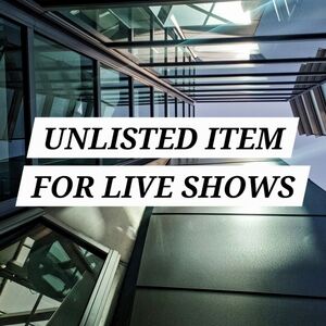 Unlisted Item for Live Shows ✨️